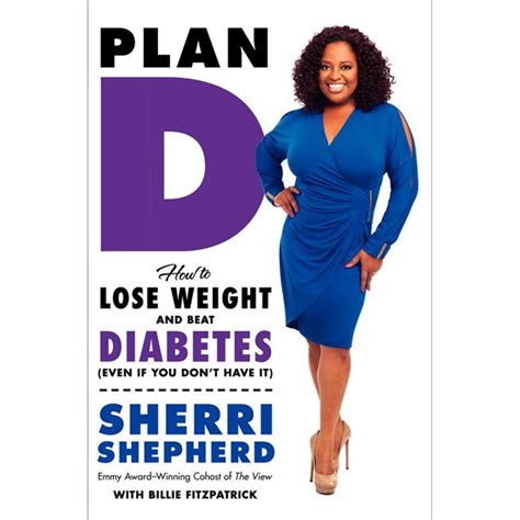 Plan D How to Lose Weight and Beat Diabetes Even If You Don8217t Have It PDF