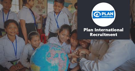 Plan International Recruitment: Join the Movement for a Better World