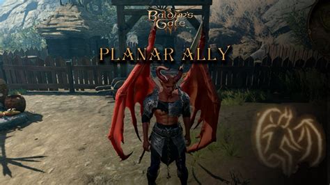 Planar Ally BG3: The Ultimate Guide to Summoning Powerful Allies