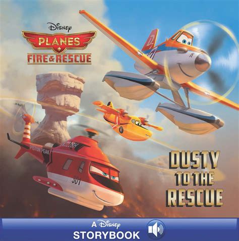 Planes Fire and Rescue Dusty to the Rescue Disney Storybook eBook Doc