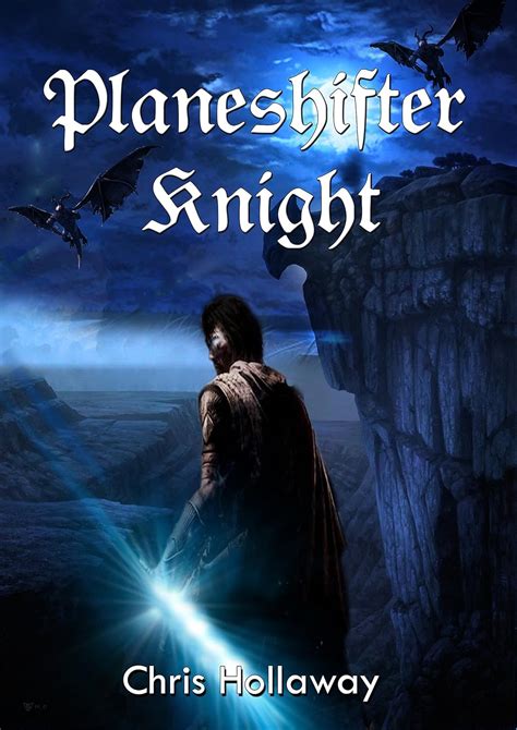 Planeshifter Knight The Blademage Saga Book 4 Kindle Editon