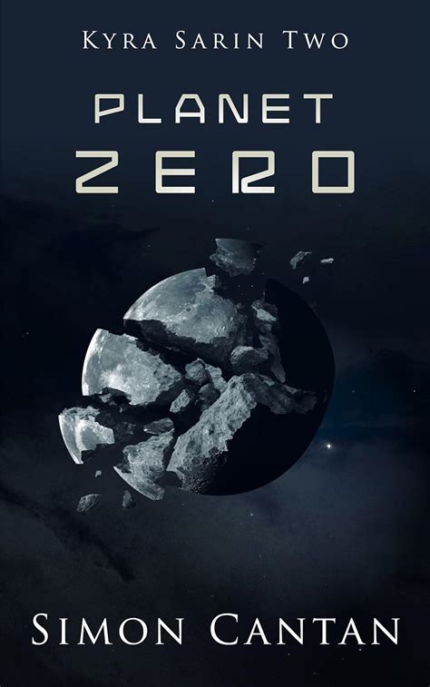 Planet Zero Kyra Sarin Book 2 Doc