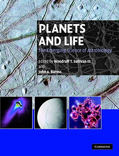 Planets and Life: The Emerging Science of Astrobiology Ebook PDF