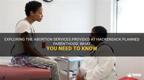 Planned Parenthood Hackensack: 10,000+ Essential Facts You Need to Know