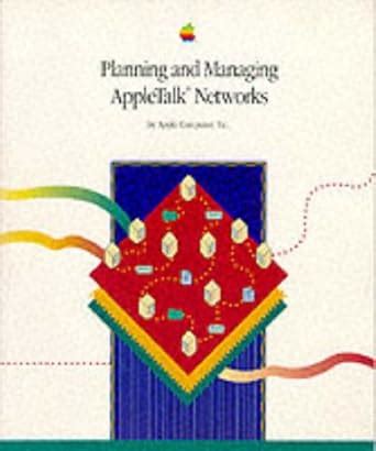 Planning And Managing Appletalk Networks PDF