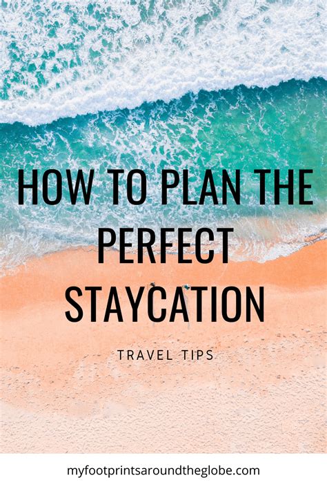 Planning Your Perfect Staycation