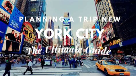 Planning a Trip to New York: A 10-Step Guide for a Memorable Experience