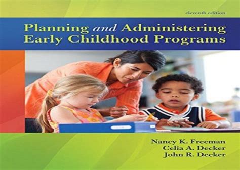 Planning and Administering Early Childhood Programs PDF