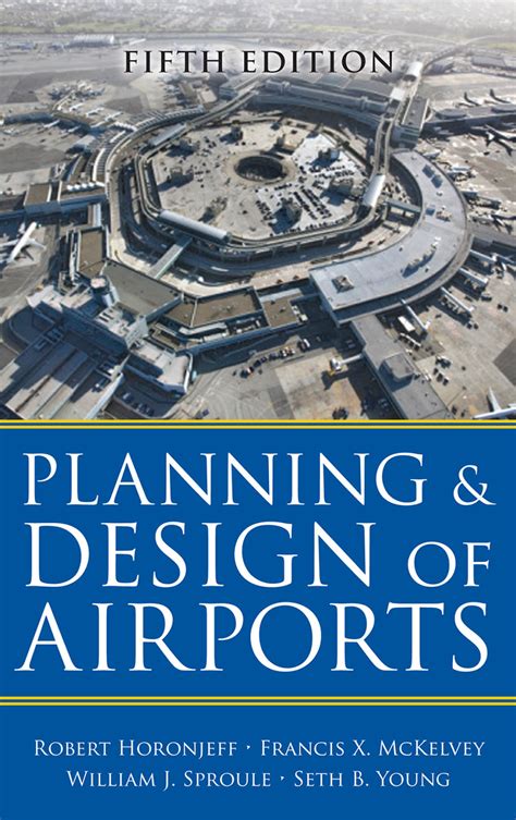 Planning and Design of Airports Fifth Edition Kindle Editon