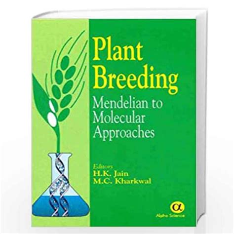 Plant Breeding: Mendelian to Molecular Approaches Ebook Ebook Epub