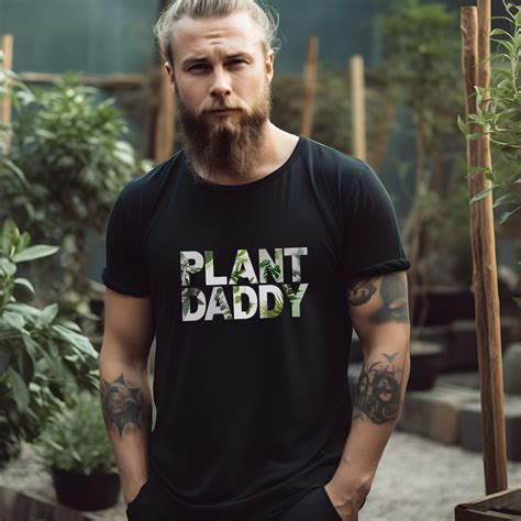 Plant Daddy Shirts: The Essential Guide for the Modern Green Thumb