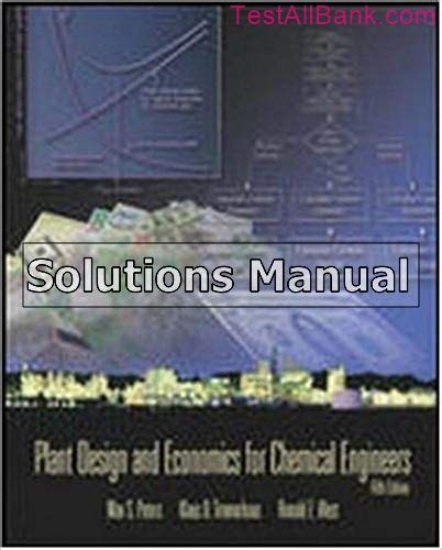 Plant Design And Economics Solution Manual PDF