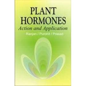 Plant Hormones Action and Application Reprint Epub