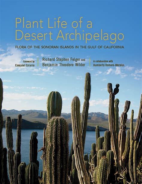 Plant Life Of A Desert Archipelago Flora Of The Sonoran Islands In The Gulf Of California PDF