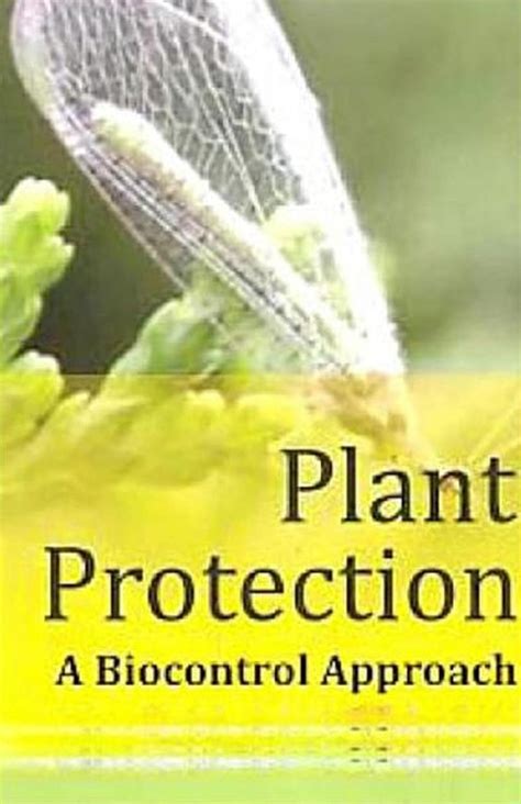 Plant Protection A Biocontrol Approach Kindle Editon