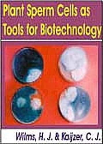 Plant Sperm Cells as Tools for Biotechnology Reprint Kindle Editon