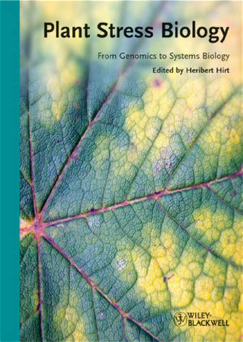 Plant Stress Biology: From Genomics to Systems Biology Epub