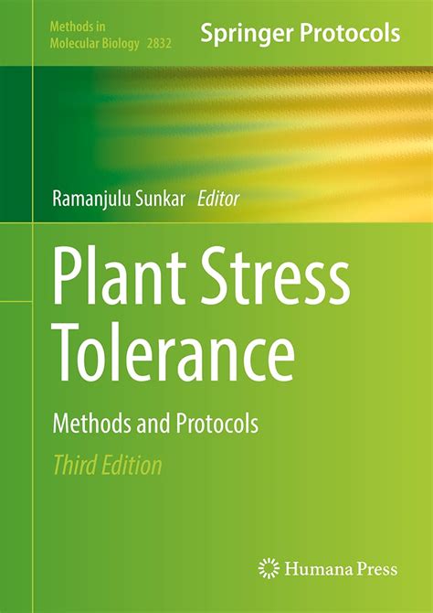 Plant Stress Tolerance Methods and Protocols 1st Edition Doc