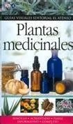 Plantas medicinales Medicinal Plants Guia Visual Visual Guide Spanish Edition Reader