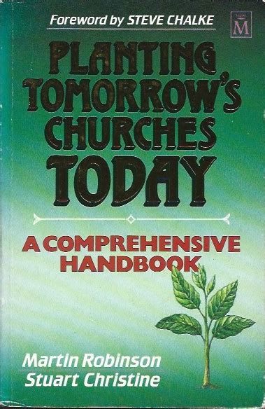 Planting Tomorrow s Churches Today A Comprehensive Handbook Reader