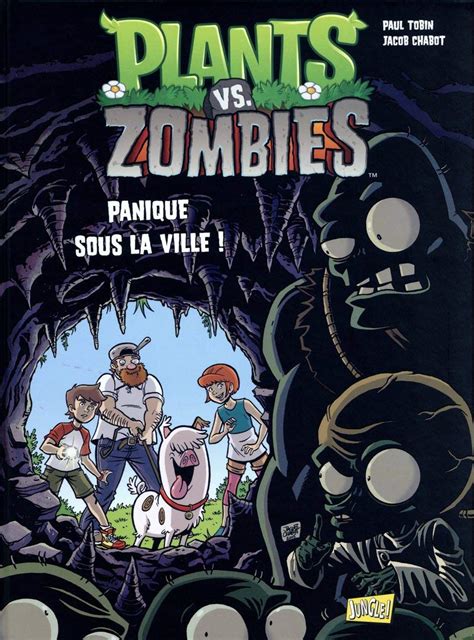 Plants vs zombies Tome 6 Panique sous la ville French Edition PDF