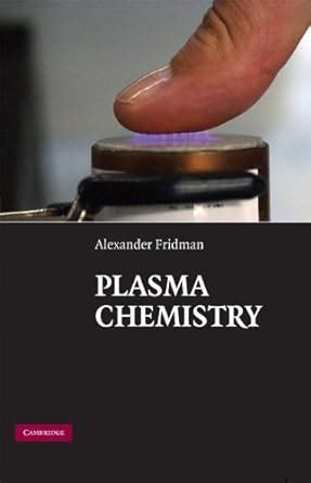 Plasma Chemistry Illustrated Edition Reader