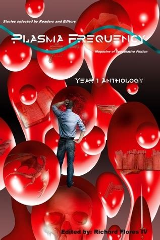 Plasma Frequency Year One Anthology Doc