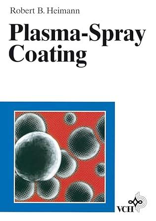 Plasma Spray Coating Principles and Applications Doc