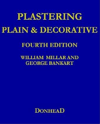 Plastering Plain and Decorative 4th Revised Edition Epub