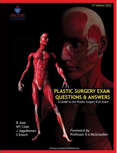 Plastic Surgery Exam Questions And Answers A Guide Ebook Kindle Editon