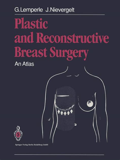 Plastic and Reconstructive Breast Surgery An Atlas Doc