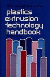 Plastics Extrusion Technology Handbook 2nd Edition Epub