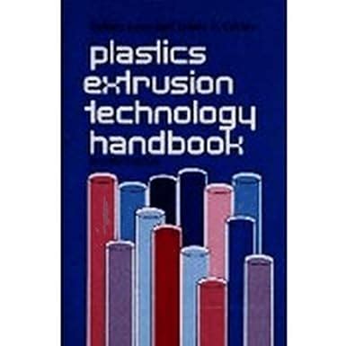 Plastics Extrusion Technology Handbook 2nd Edition PDF