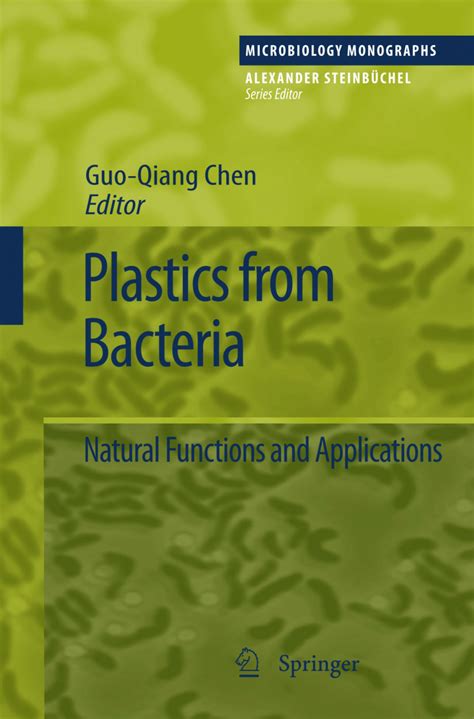 Plastics from Bacteria Natural Functions and Applications PDF