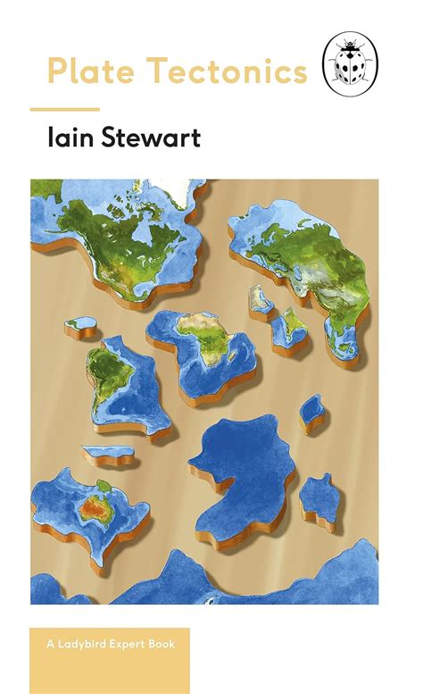 Plate Tectonics A Ladybird Expert Book Ladybird Expert Series Doc