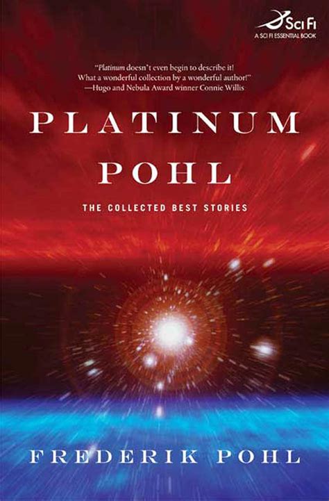 Platinum Pohl The Collected Best Stories Reader