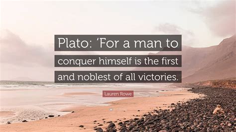 Plato Laches For a man to conquer himself is the first and noblest of all victories Kindle Editon