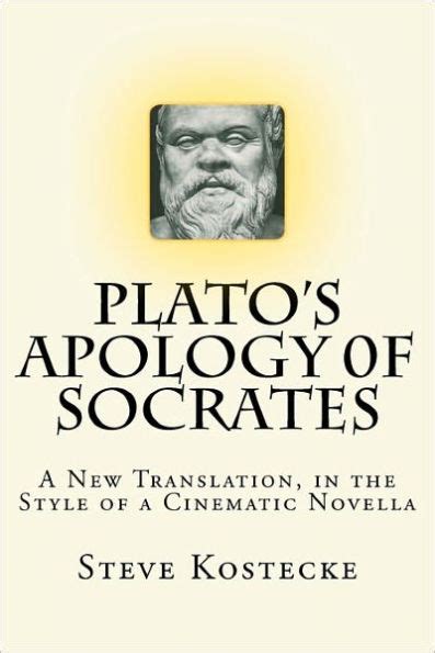 Plato s Apology of Socrates An Interpretation With a New Translation Kindle Editon