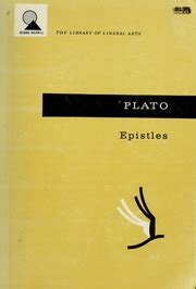 Plato s epistles A translation with critical essays and notes The Library of liberal arts Epub