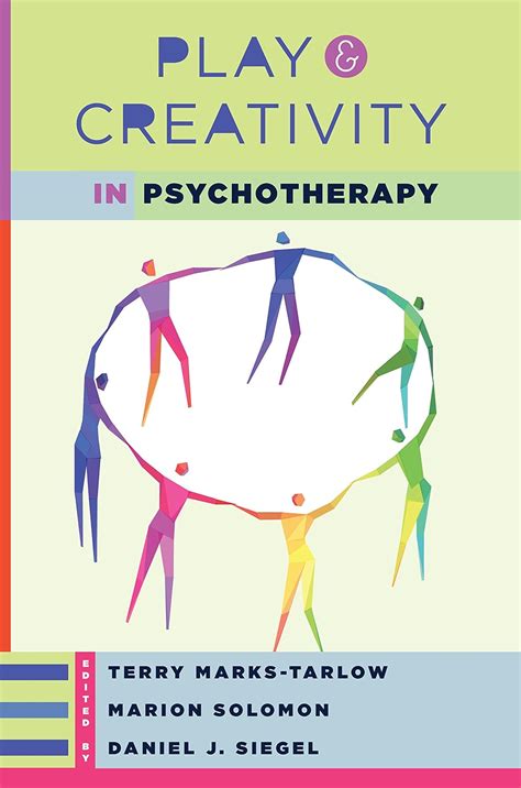 Play and Creativity in Psychotherapy Norton Series on Interpersonal Neurobiology Epub