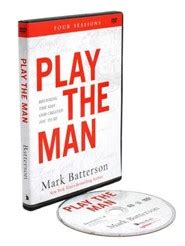 Play the Man Curriculum Kit Becoming the Man God Created You to Be Kindle Editon