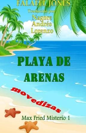 Playa De Arenas Movedizas Spanish Edition Reader