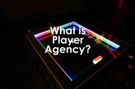 Player Agency: