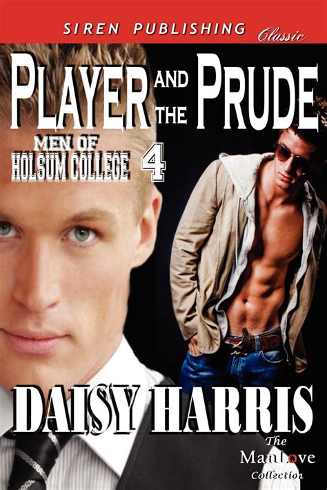 Player and the Prude Men of Holsum College 4 Siren Publishing Classic Manlove Kindle Editon
