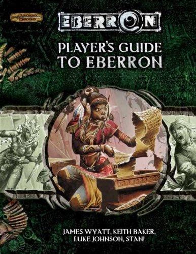 Player s Guide to Eberron Dungeons and Dragons d20 35 Fantasy Roleplaying Eberron Supplement Kindle Editon