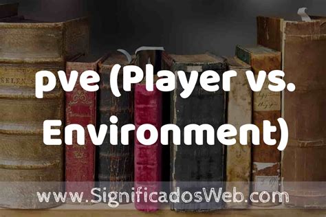 Player vs. Environment (PvE)