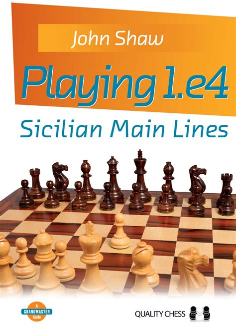 Playing 1e4 Sicilian Main Lines Grandmaster Guide Epub