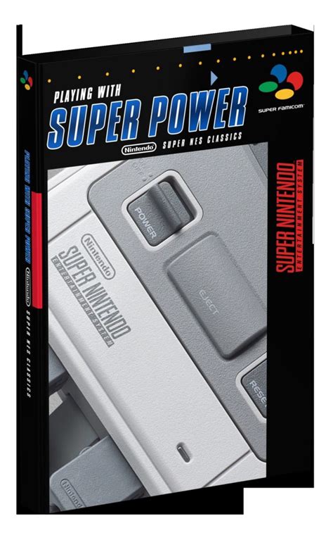 Playing With Super Power Nintendo Super NES Classics PDF