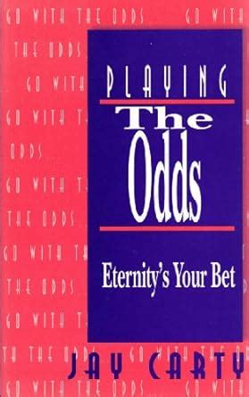 Playing the Odds Eternity s Your Bet Reader