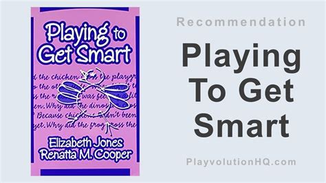 Playing to Get Smart Reader